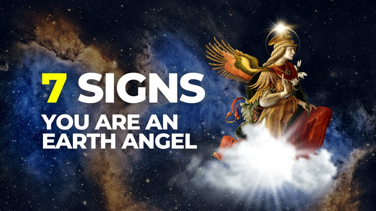 7 Signs You Are An Earth Angel