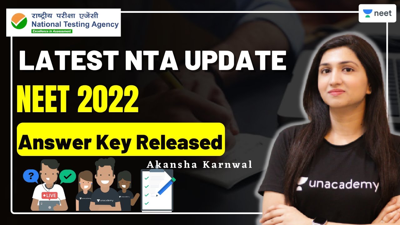 NEET 2022 Latest Update | Answer Key Out | NTA Latest Update | Unacademy NEET | Akansha Karnwal