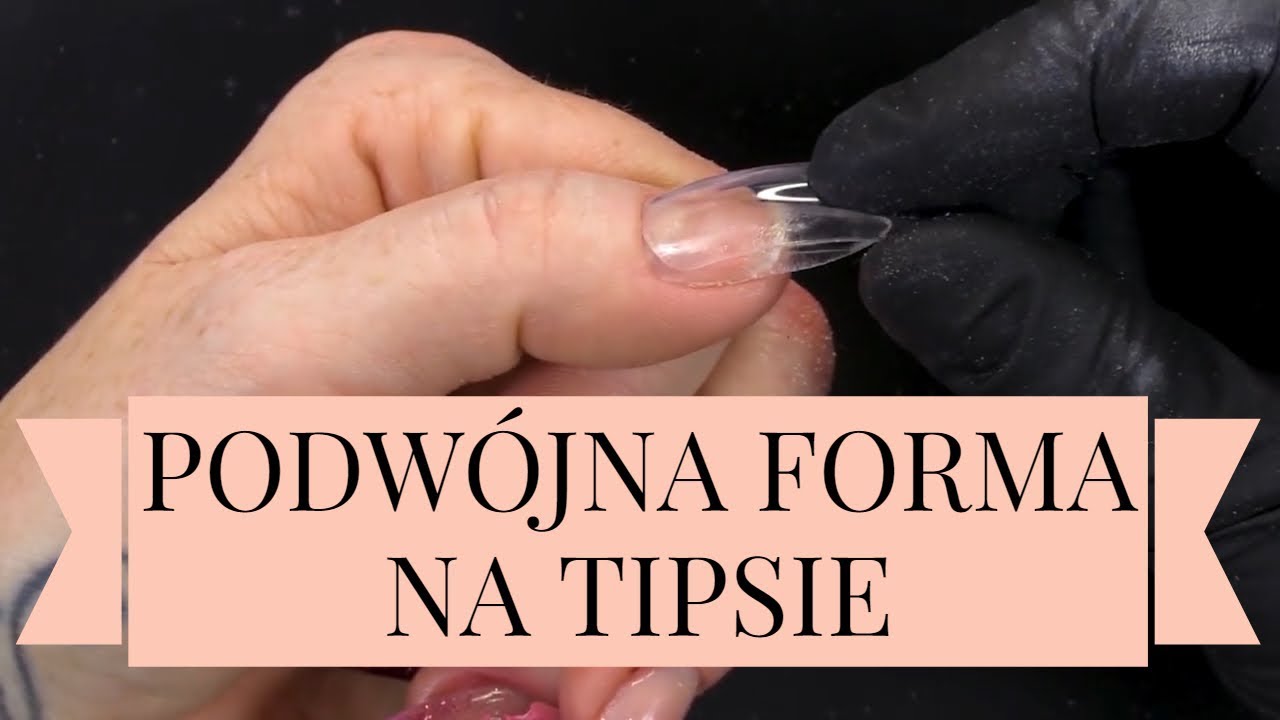 Jak Przedłużyć Paznokcie Używając Podwójnych Form i Tipsa? - Tutorial Krok po Kroku