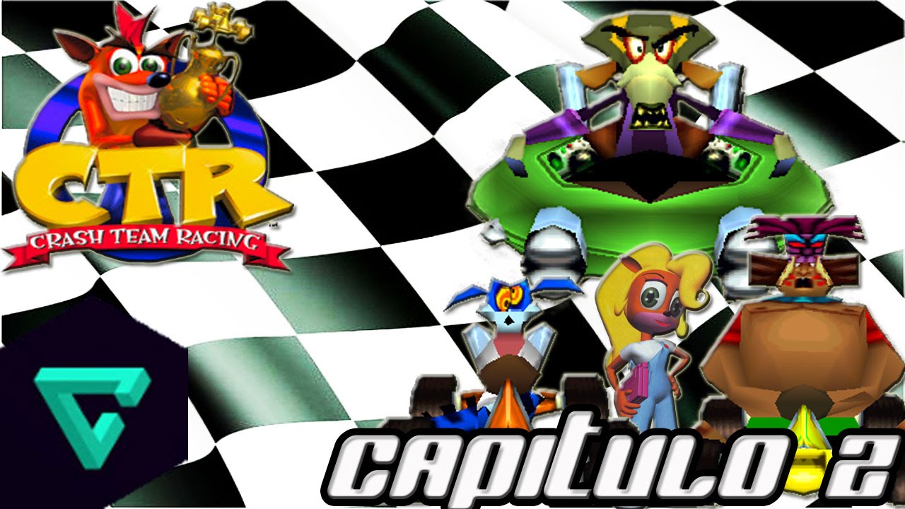 Crash Team Racing (CTR) | Capitulo #2 | Gameplay