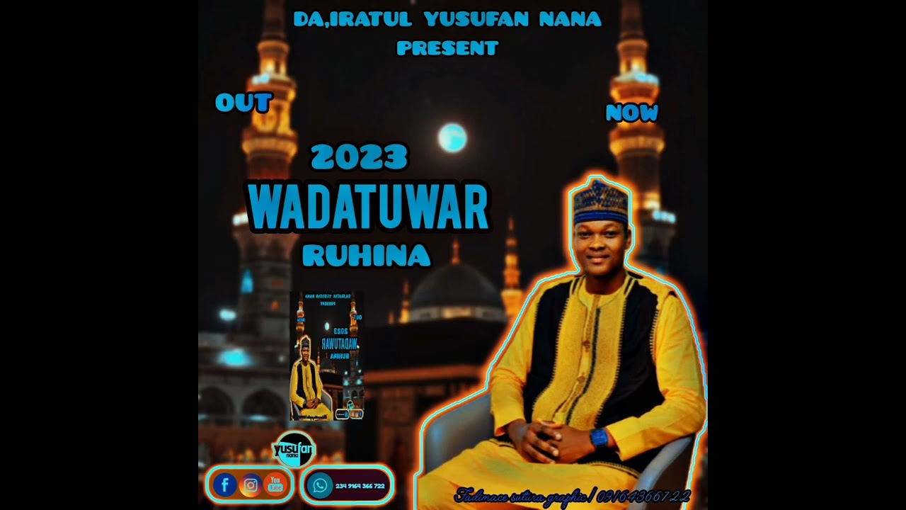 YUSUFAN NANA WADATUWAR RUHI 2023
