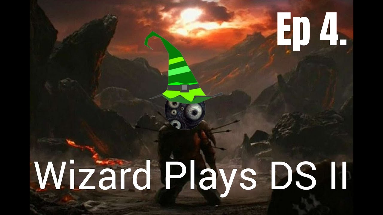 Wizard plays DSII, Episode 4: Flexile Sentry and More Pursuer