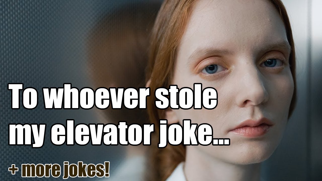To whoever stole my elevator joke (12 Dec 2021)