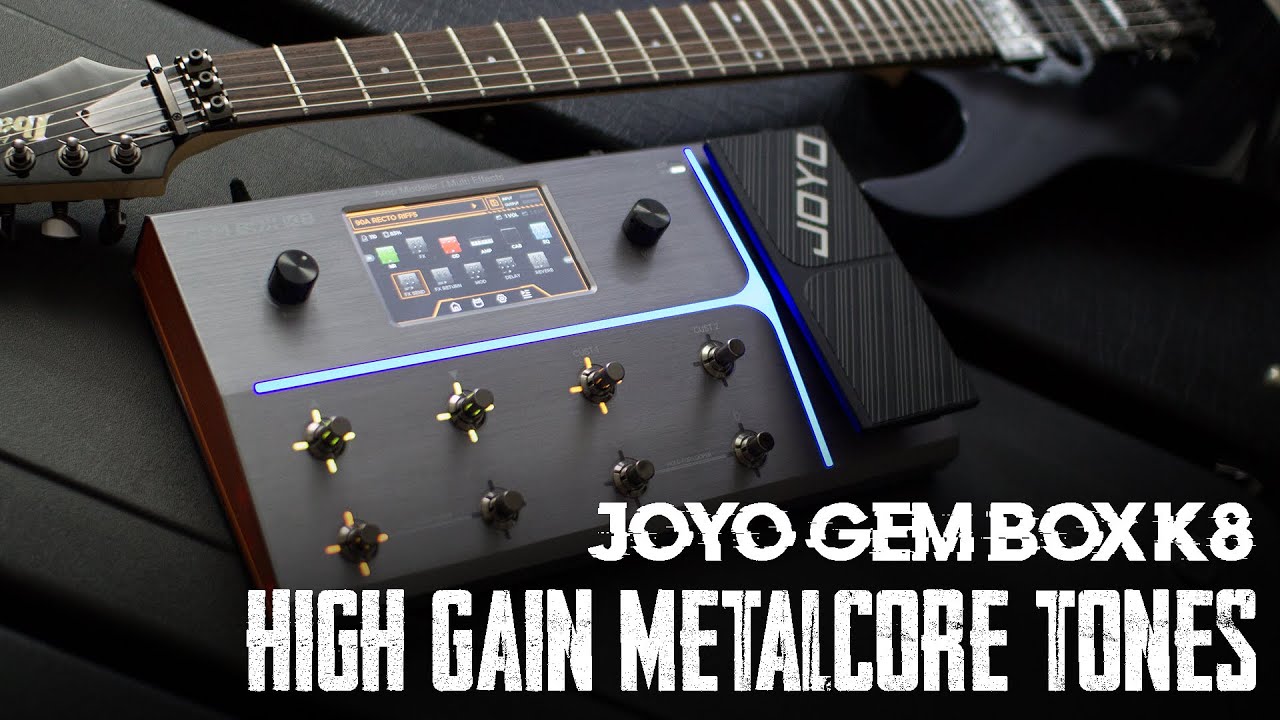 JOYO Gem Box K8 - High Gain Tones - Metalcore Mix