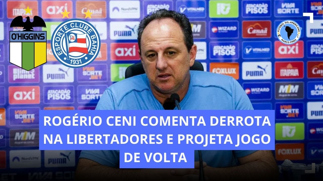 O'HIGGINS 1 X 0 BAHIA | LIBERTADORES | COLETIVA ROGÉRIO CENI AO VIVO