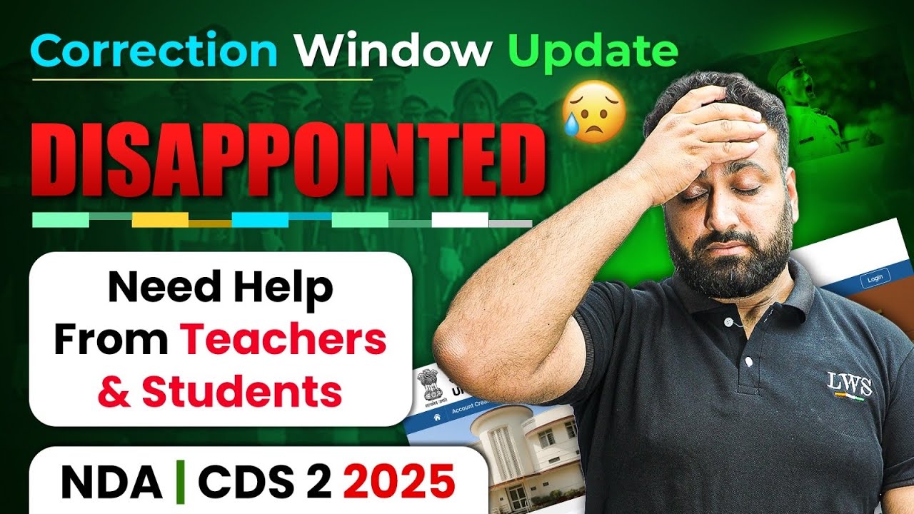 🫢😲 Big Update:- UPSC Correction Window Open NDA/CDS 2025 | LWS - Sumit Sir