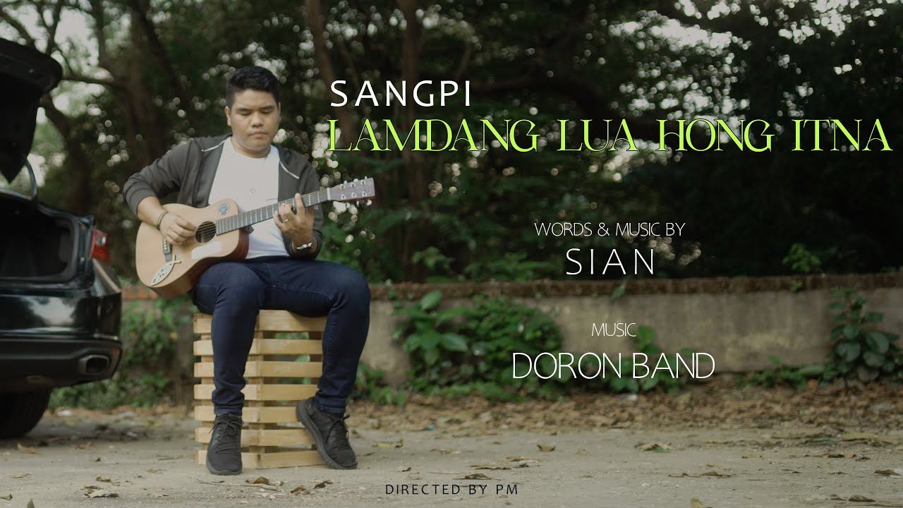 Lamdang Lua Hong Itna || Sangpi (Official)