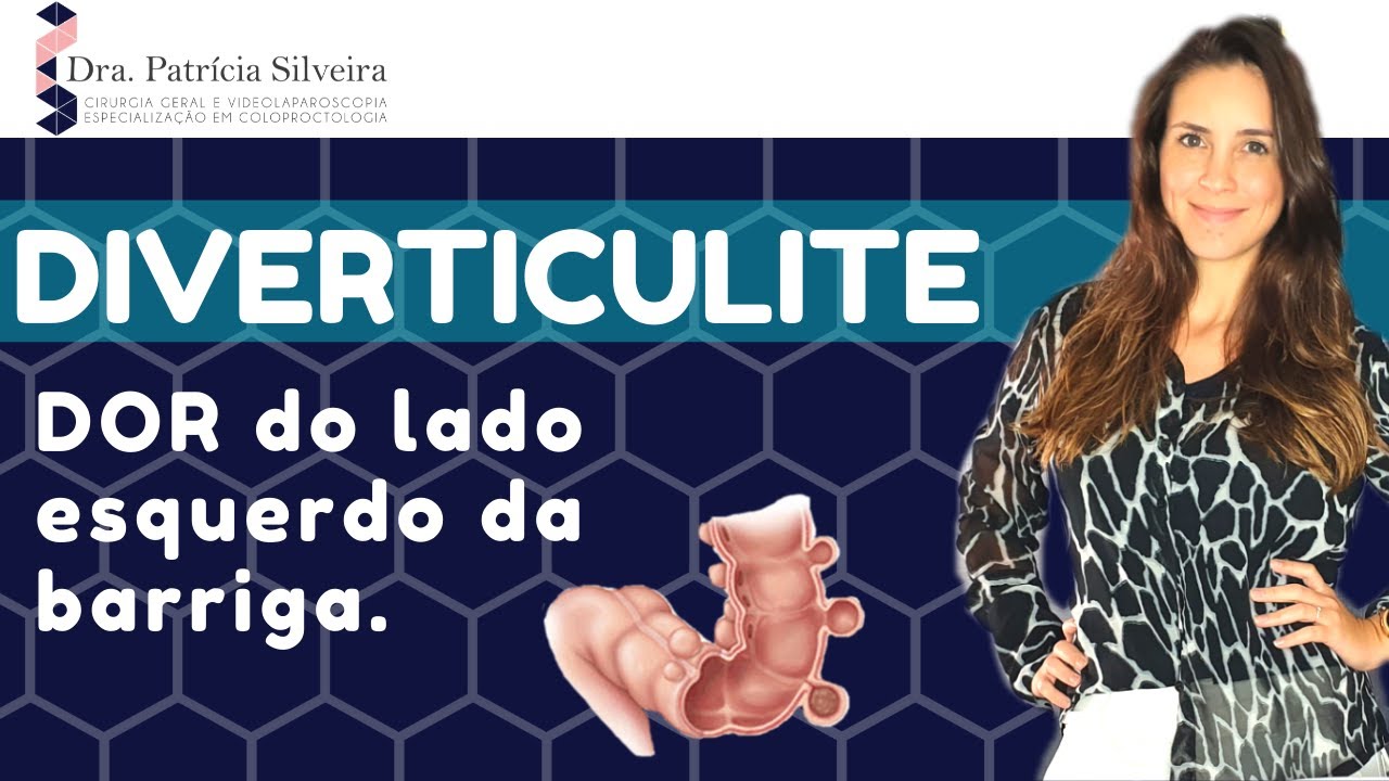 DOR DO LADO ESQUERDO DA BARRIGA l DRA PATRÍCIA SILVEIRA