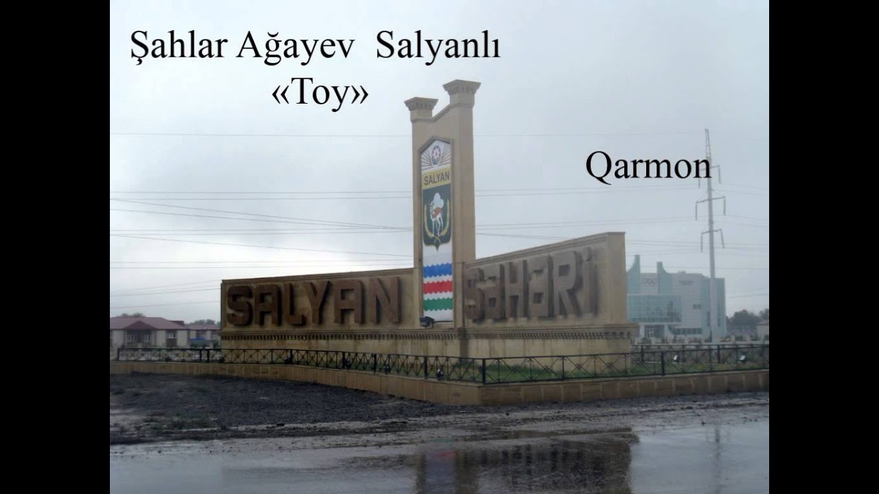 Shahlar Agayev Salyanli Toy ...