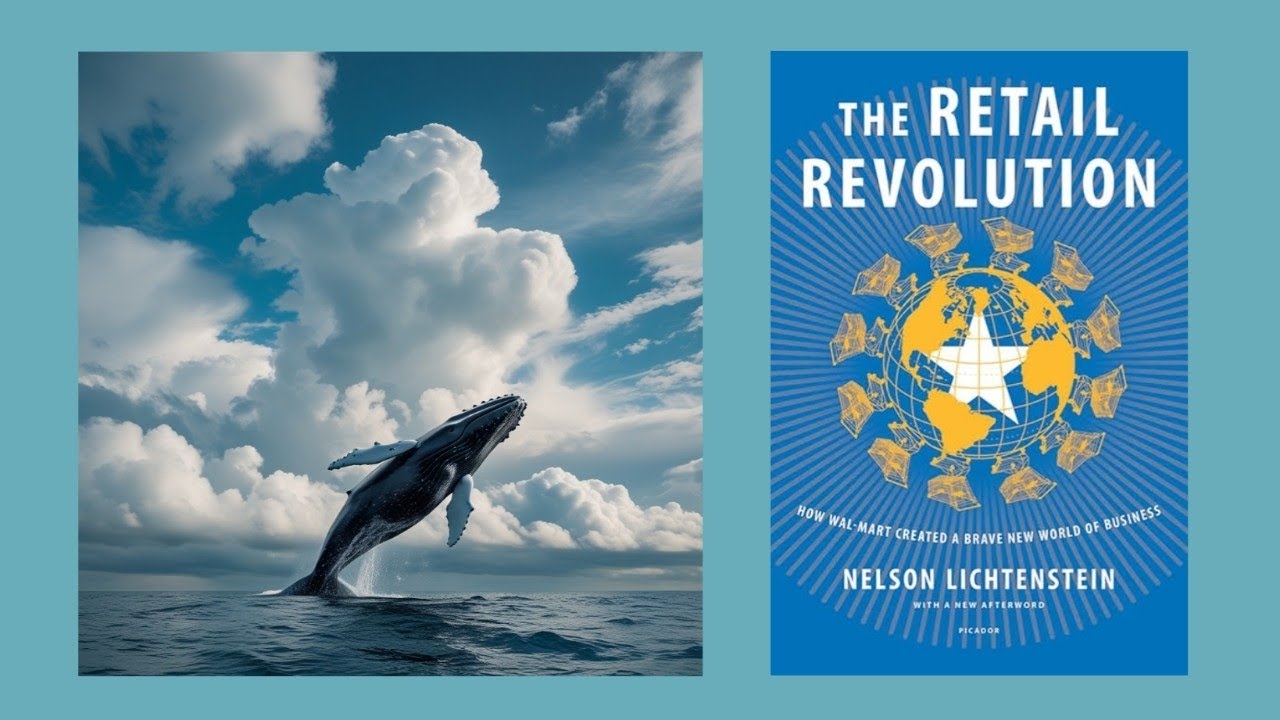 The Retail Revolution by Nelson Lichtenstein | Book Summary