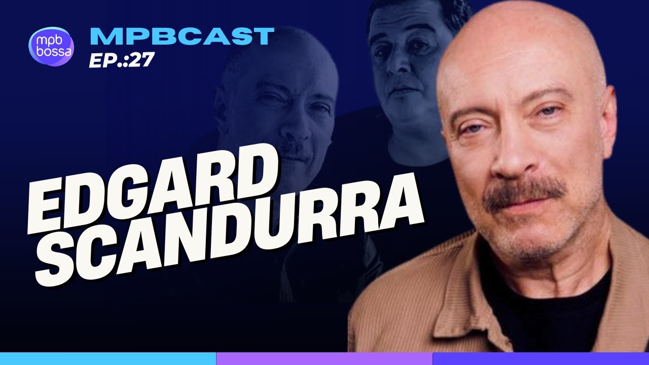 EDGARD SCANDURRA - CANTOR , COMPOSITOR E GUITARRISTA DO IRA! PODCAST #ep27