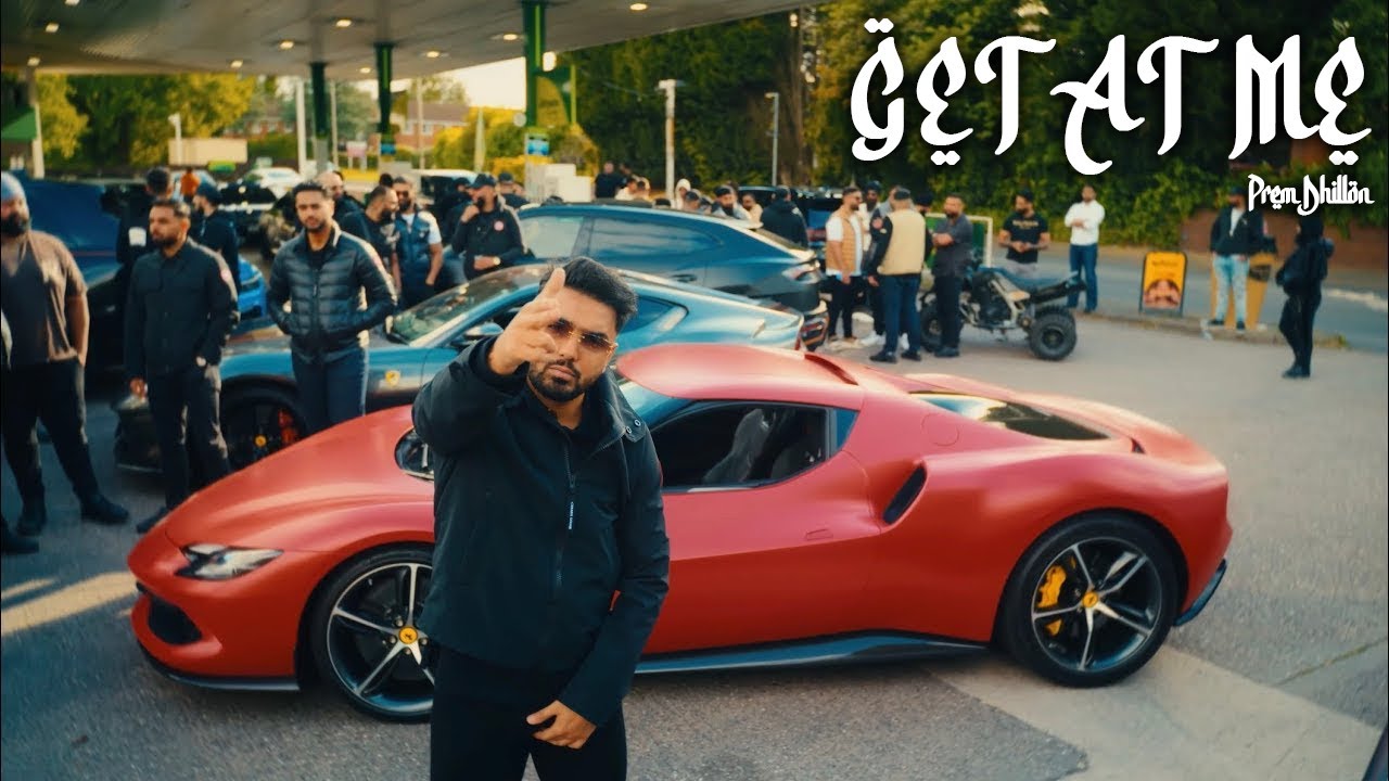 Get At Me (New Song Out) | Prem Dhillon | The Kidd | New Punjabi Songs 2026 | Punjabi Songs