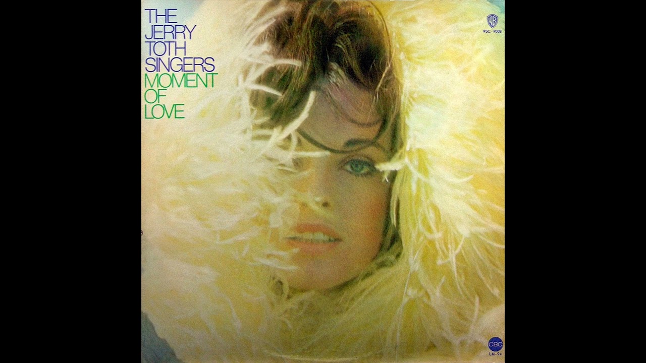 The Jerry Toth Singers - How I Think Of You (1971)