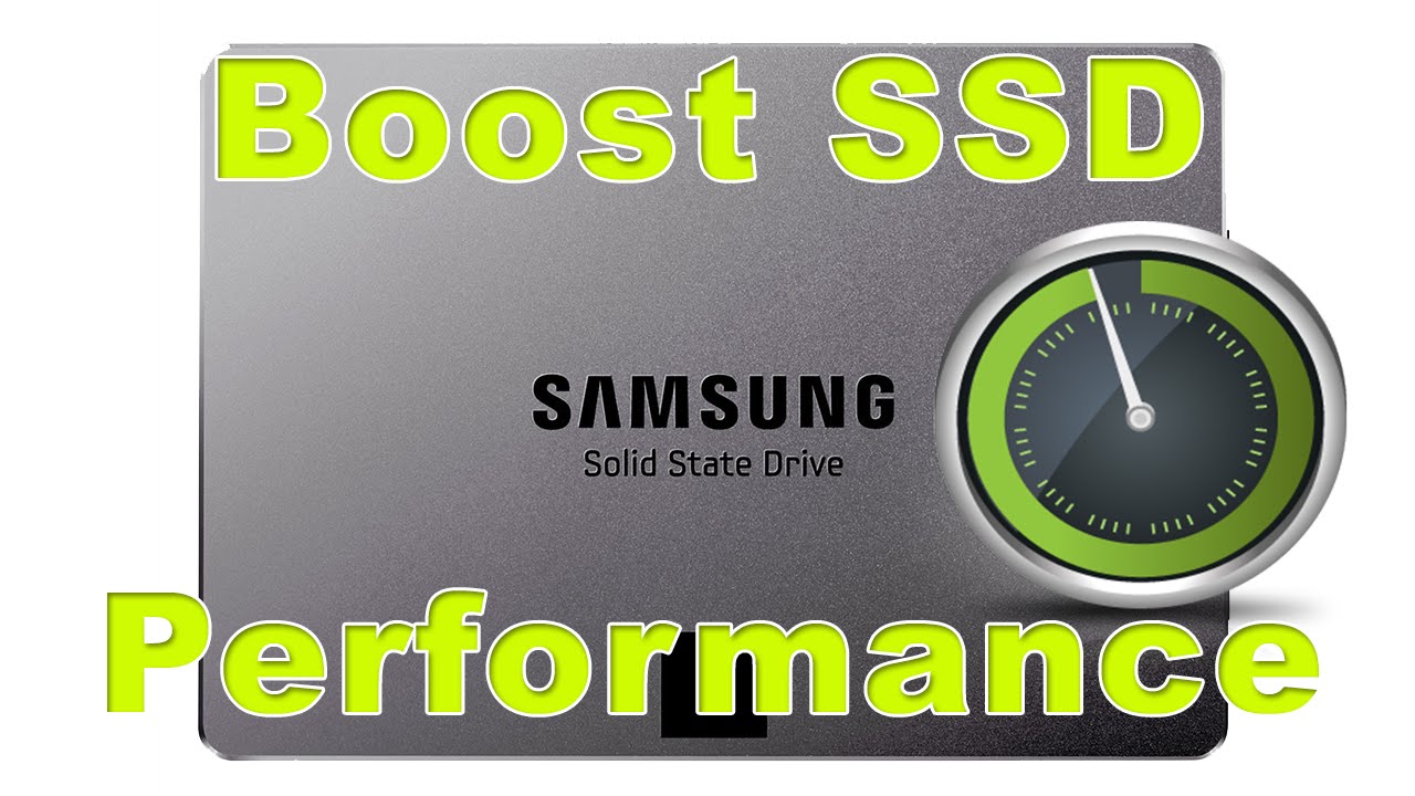 How To: Boost Performance on Samsung SSD in Windows (Magician Software)