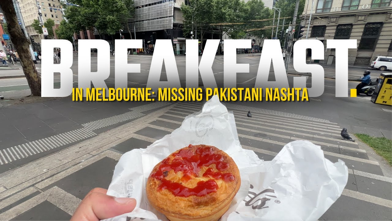 Humara Australia ka nashta subh office jate hoe | Missing Pakistani nashta in Australia