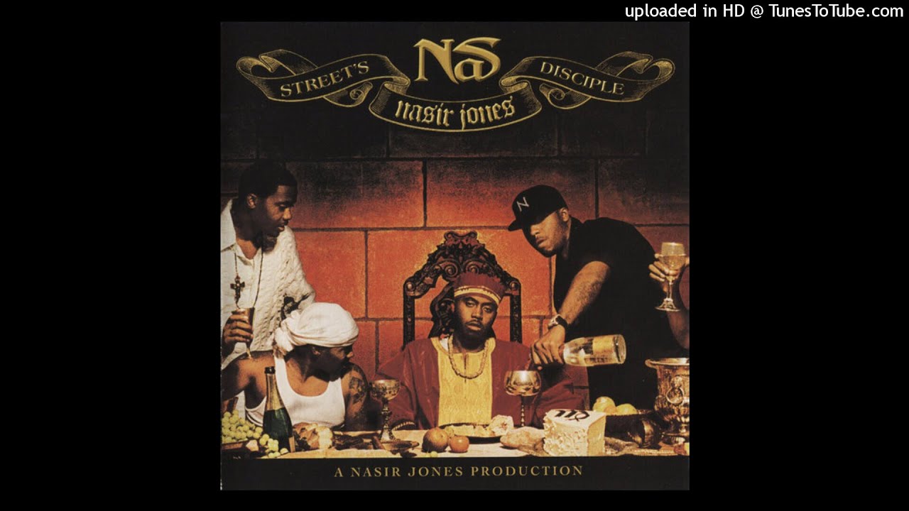 Nas - Street's Disciple (Ft Olu Dara)