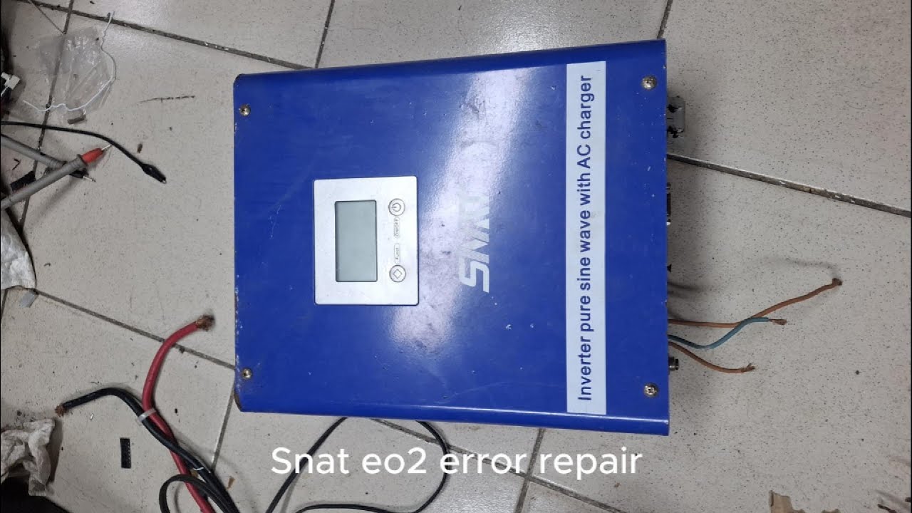 Snat 1kw E02 error repair