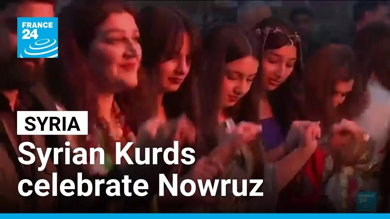 Syrian Kurds return home to celebrate Nowruz for the first time since exile &bull; FRANCE 24 English