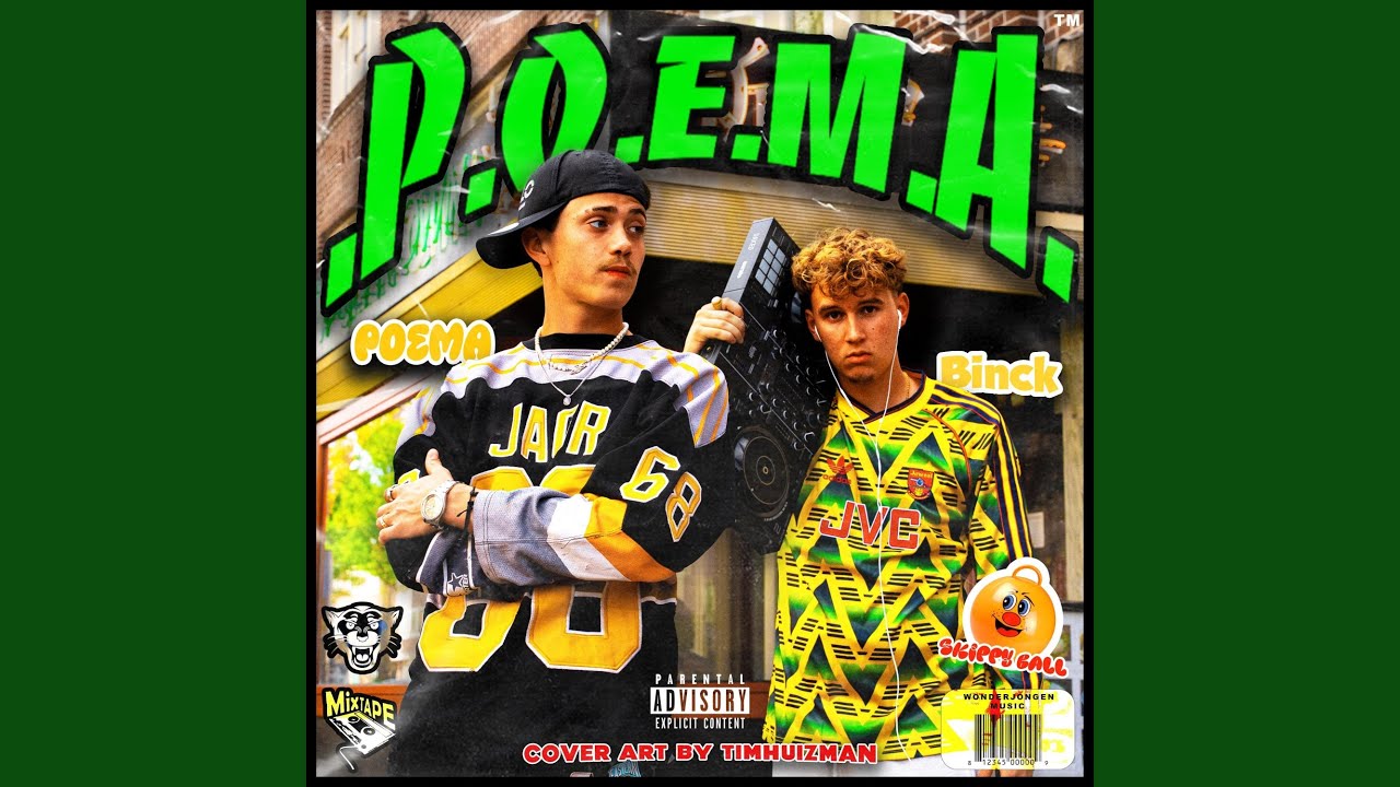 . P . O . E . M . A . (Skippybal) (feat. Binck)