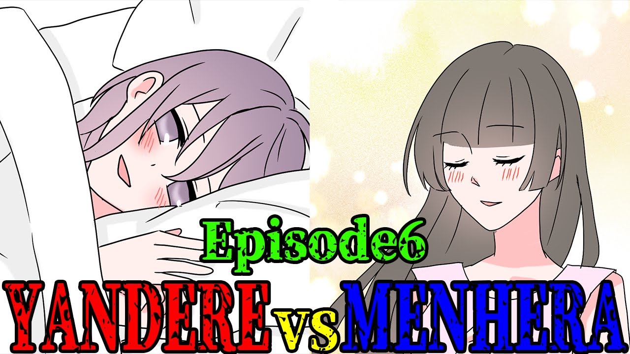 【Episode ６ 】If you are confessed to Yandere and Menhera girls at the same time 【Manga dub】