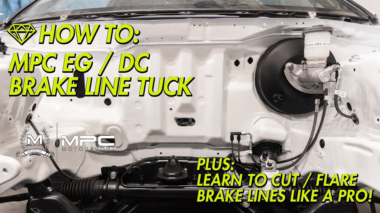 HOW TO:  EG / DC BRAKE LINE TUCK KIT INSTALL - MPC 