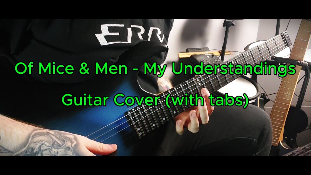 Of Mice & Men | My Understandings | Guitar Cover (with tabs)