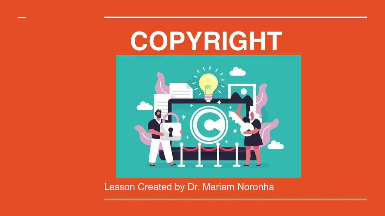 Copyright- meaning, subject matter, rights of copyright holder