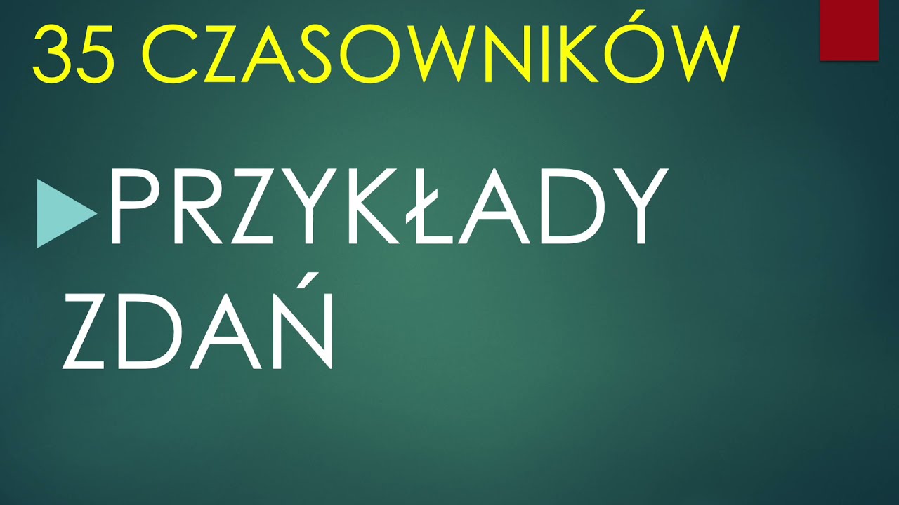 35 CZASOWNIKOW W KONTEKSTACH