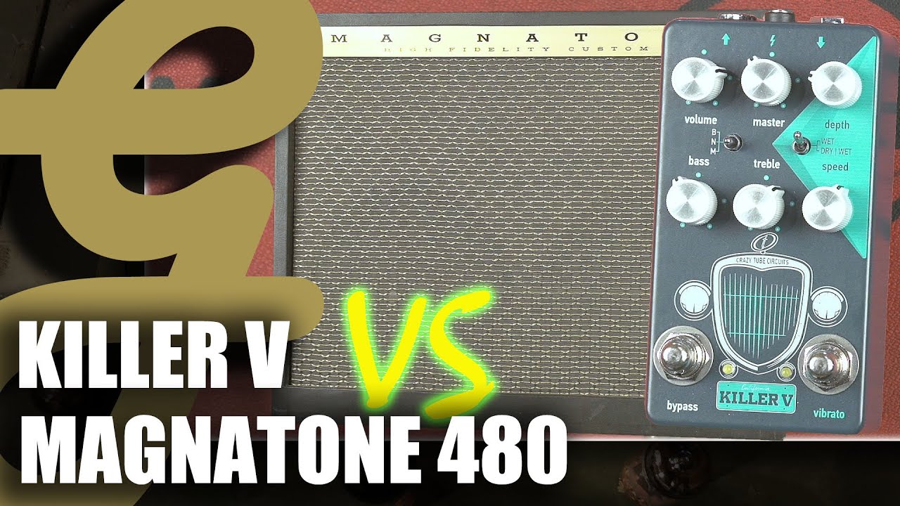 Crazy Tube Circuits Killer V vs Vintage Magnatone 480