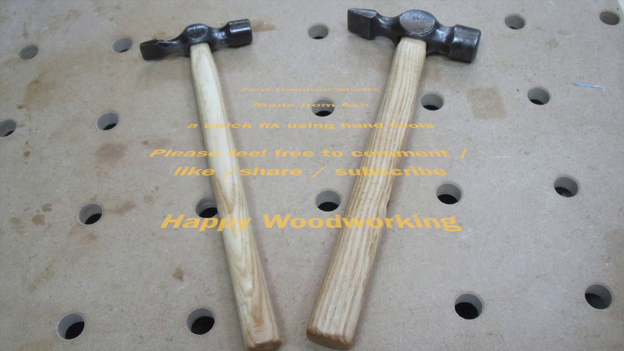 Old Tool Collection - Make new Hammer Shafts out of Ash