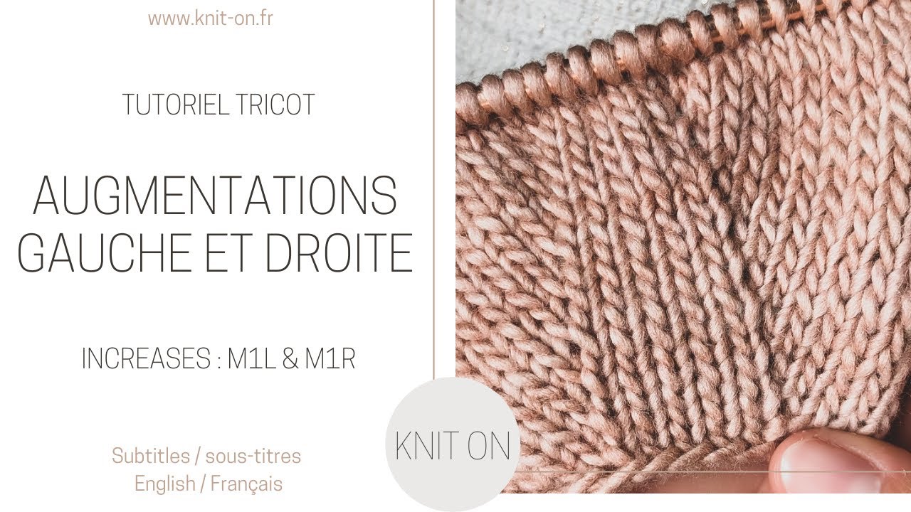 Comment tricoter des augmentations intercalaires inclinées à gauche et à droite, sur l'endroit.