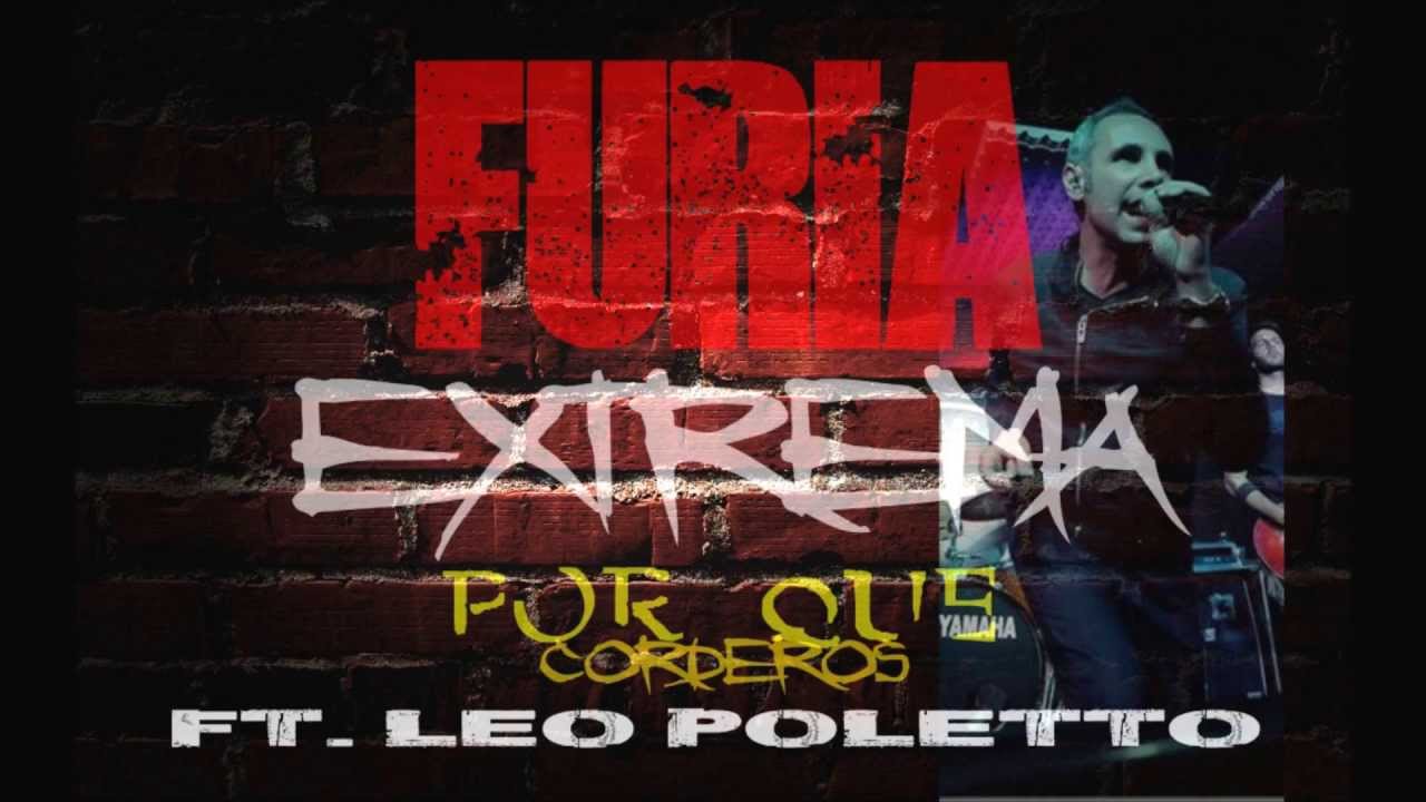 FURIA EXTREMA - por que (ft. Leo Poletto)