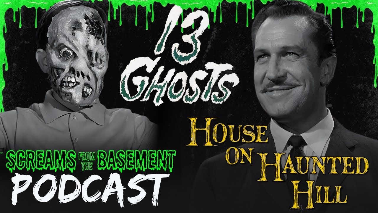 House on Haunted Hill (1959) & 13 Ghosts (1960)
