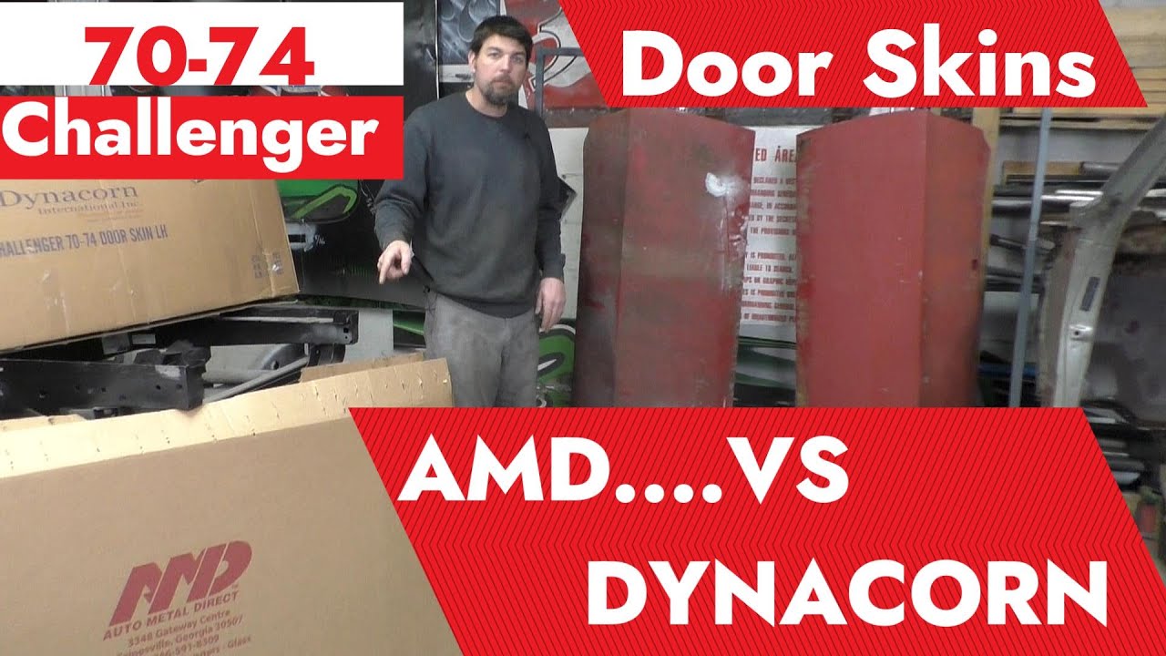 AMD vs Dynacorn 1973 Challenger Door Skins restoration episode 6