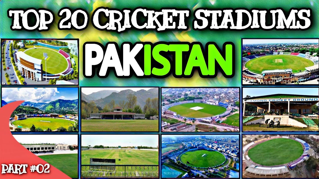 Top 20 Cricket Stadiums Of PAKISTAN | Upcoming Cricket Stadiums In Pakistan | #ArbabNiazStadiumVideo