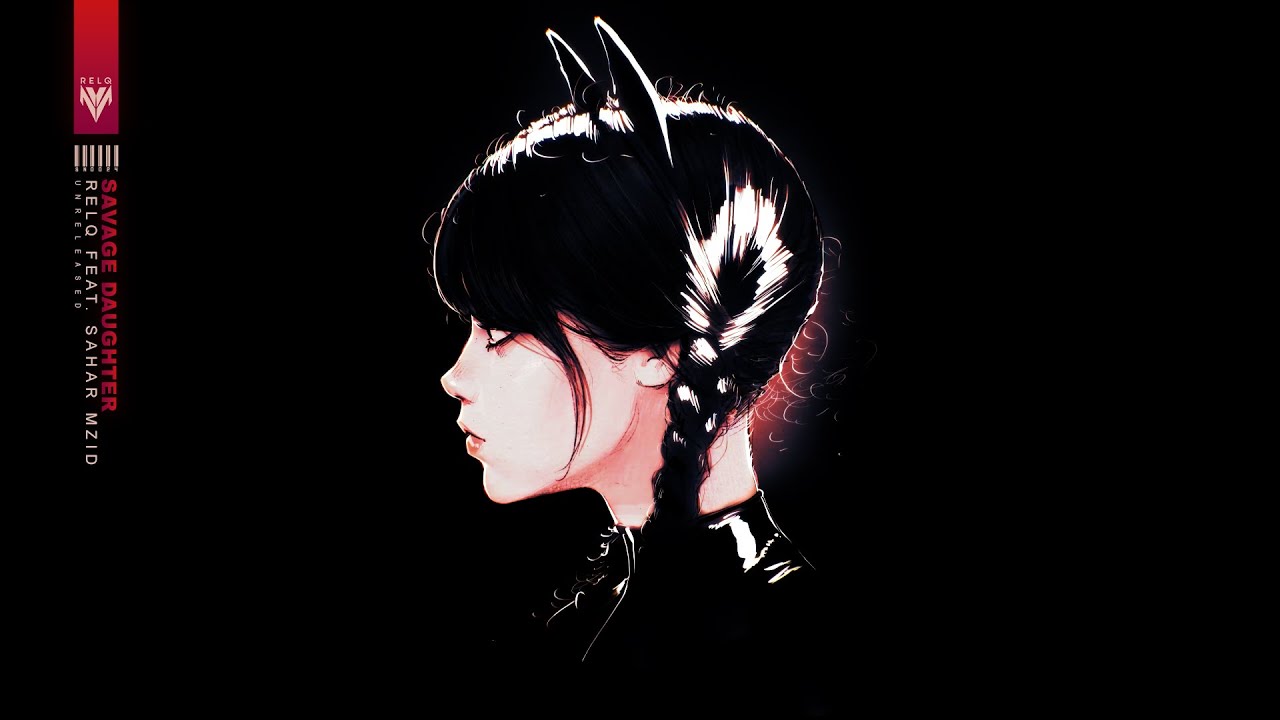RELQ x SAHAR MZID - SAVAGE DAUGHTER (ETHNIC TECHNO Unreleased Remix)