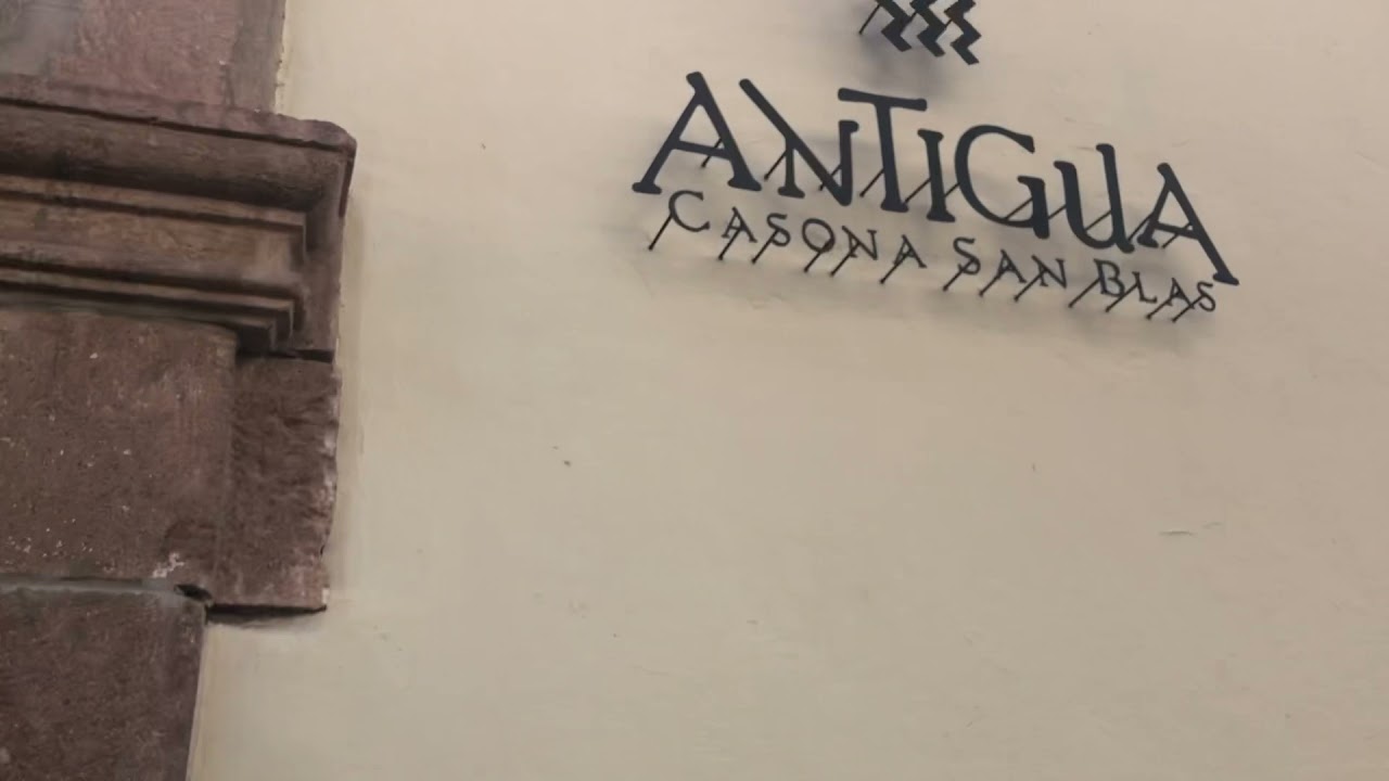 Hotel Antigua Casona San Blas walkthrough