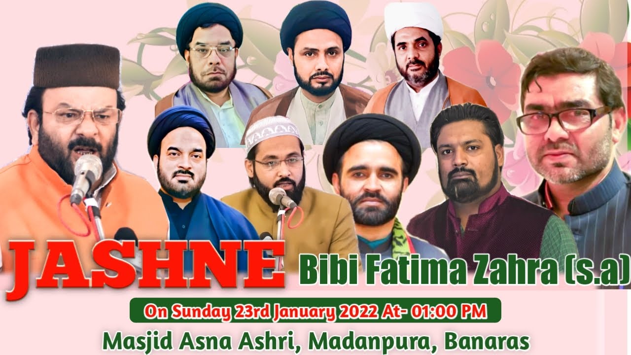 HD LIVE:-🔴 JASHNE BIBI FATIMA ZAHERA (s.a) || 23rd Jan 2022 || MASJID ASNA ASHRI, MADANPURA, BANARAS