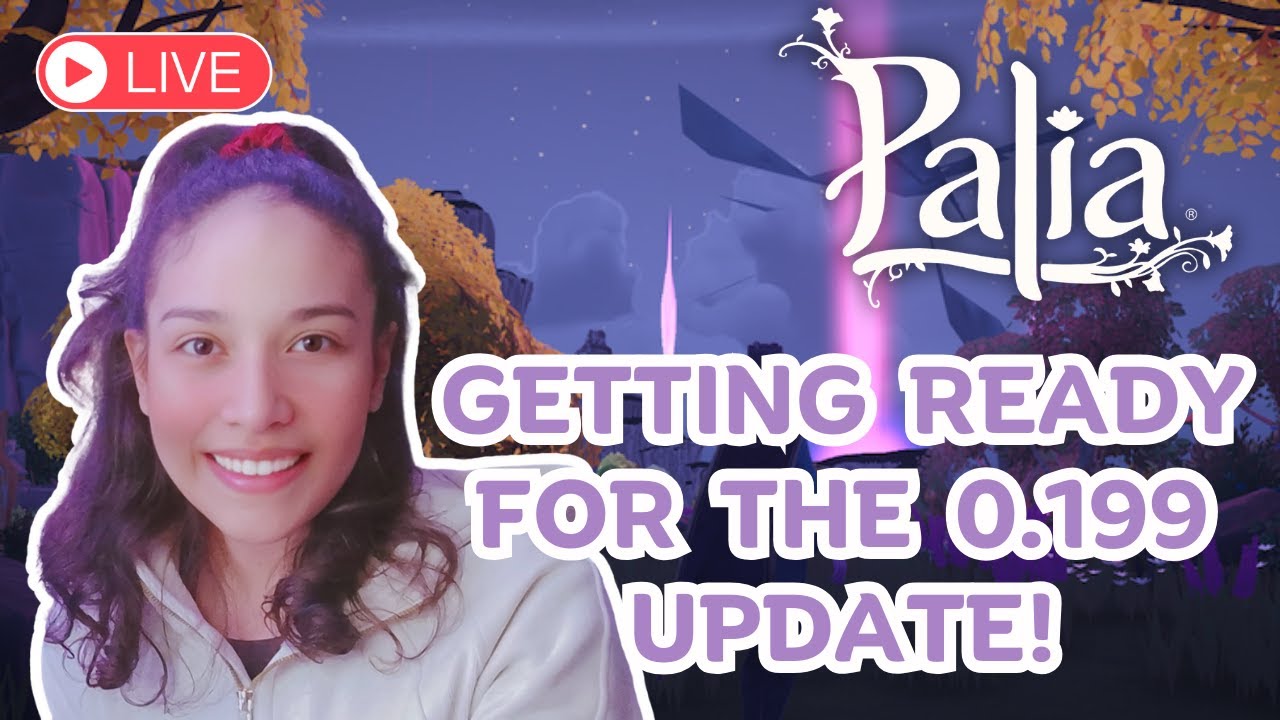 Getting Ready for the 0.199 Palia Update! | Palia Livestream