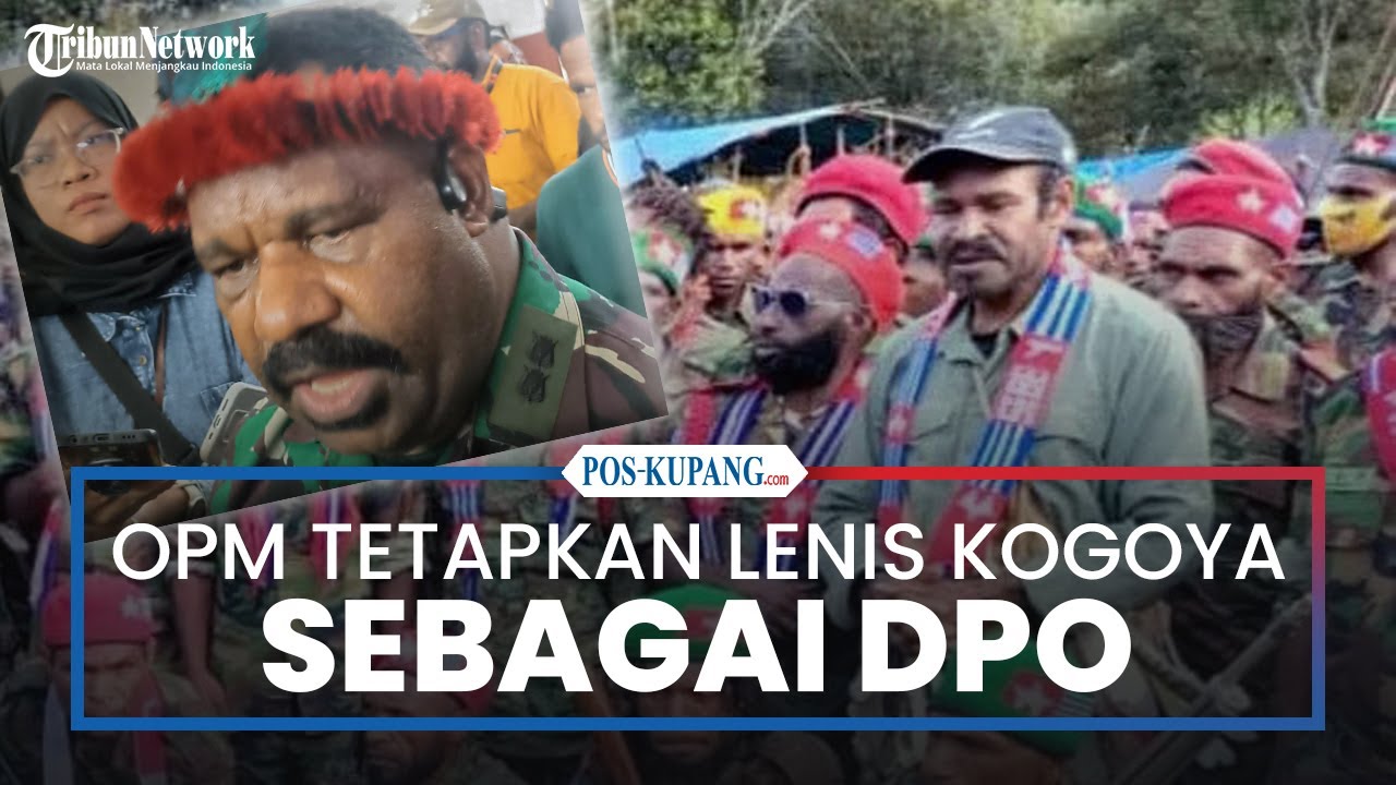 Giliran OPM Tetapkan Lenis Kogoya Sebagai DPO