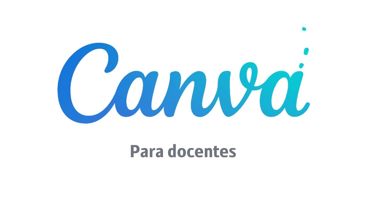 01 - Canva GRATUITO para docentes 🎨 Recursos Educativos