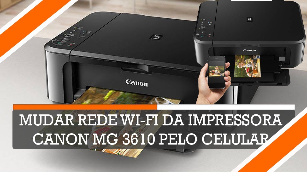 Como Mudar A Rede de Wi fi da Impressora Canon MG3610 no celular