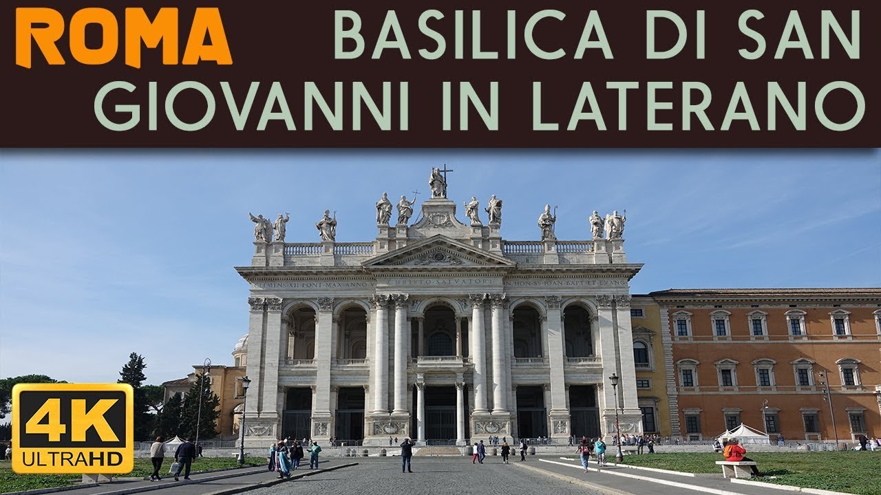 ROMA - Basilica di San Giovanni in Laterano