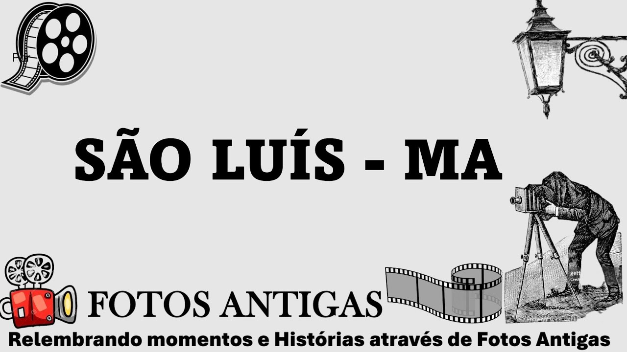 📷 FOTOS ANTIGAS DA CIDADE DE SÃO LUÍS - MA 📷  Registros Históricos da Cidade de São Luís - MA