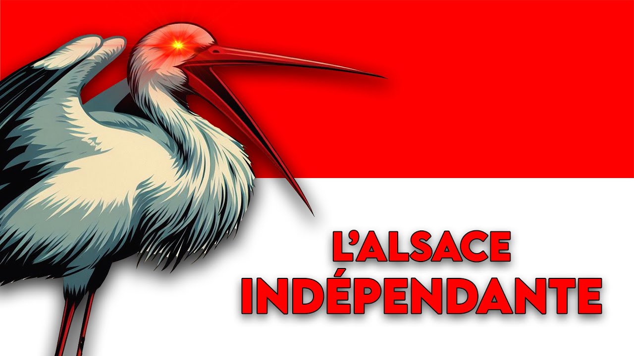 L’ALSACE VA-T-ELLE DEVENIR INDÉPENDANTE ?