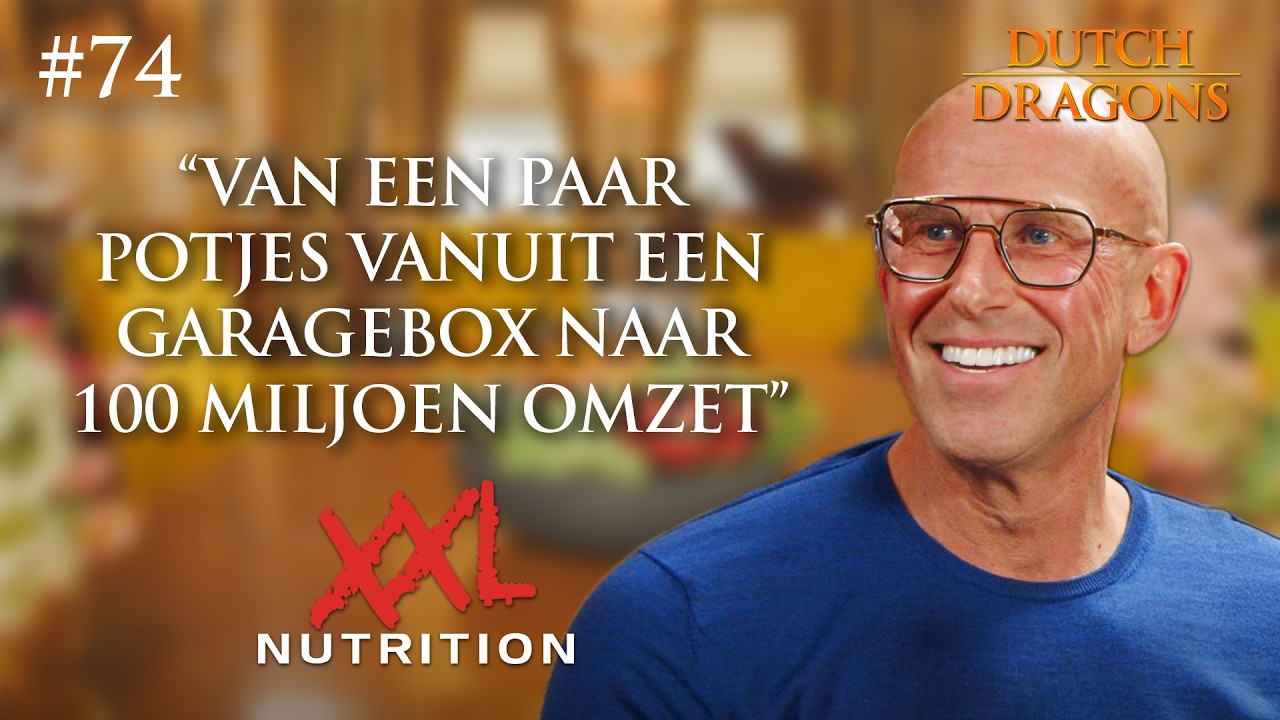 #74 René van der Zel (XXL Nutrition) Van een paar potjes vanuit een garagebox naar 100 miljoen omzet