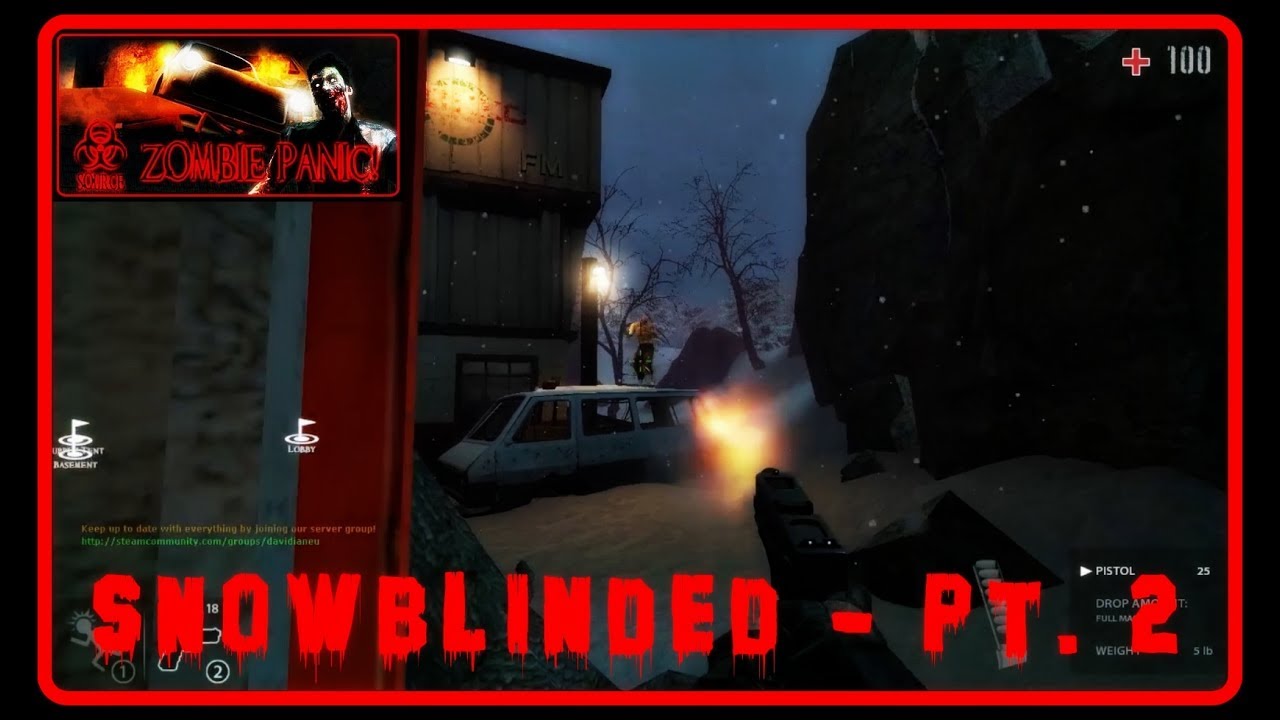 Zombie Panic! Source  - Snowblinded - pt. 2 (Objective)