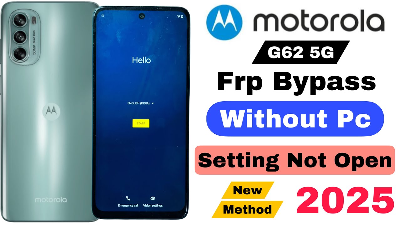 Motorola G62 5G Frp Bypass | Without Pc | Settings Not Open - New Security 2025