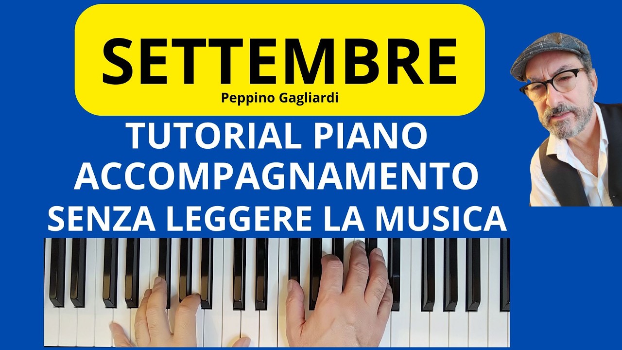 SETTEMBRE di Peppino Gagliardi TUTORIAL PIANO ACCOMPAGNAMENTO #faustopiano964