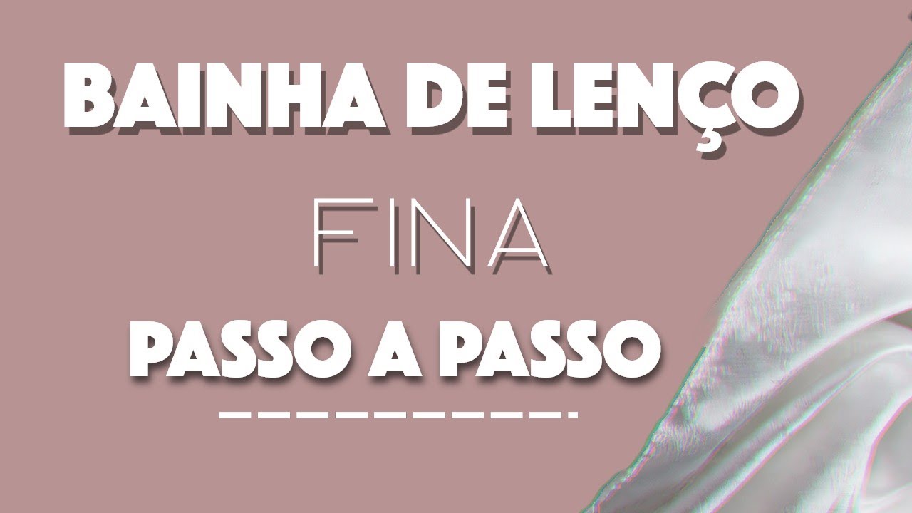 Bainha de lenço fina e feita com pé calcador tradicional da máquina de costura industrial.